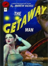 The Getaway Man (Vintage Crime/Black Lizard),Andrew Vachss