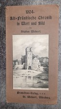 Alt-Fränkische Chronik in Wort und Bild 1904...