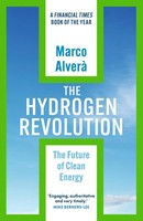 The Hydrogen Revolution | A Blueprint For The Future Of Clean Energy | Alverà