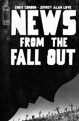News From The Fallout #4 (of 6) (2025) (New) Choice of Covers