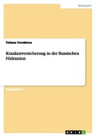 Krankenversicherung In Der Russischen FöDeration Tatiana Vorobieva