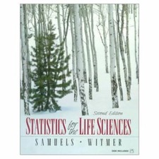 Statistics for the Life Sciences 2nd Edition
