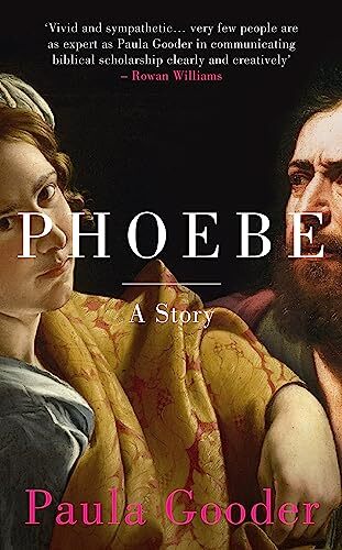Phoebe: A Story-Paula Gooder