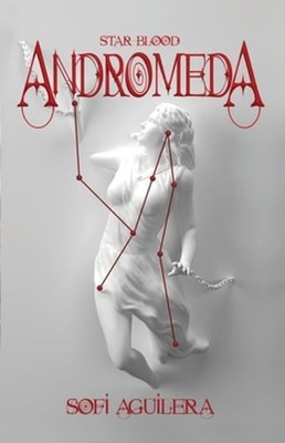 Andromeda by Sofi Aguilera: New