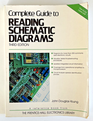 Complete Guide to Reading Schematic Diagrams John D. Young 1988 SC 3rd Edition