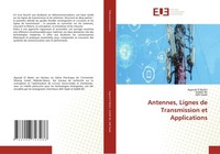 Antennes, Lignes De Transmission Et Applications Ayyoub El Berbri (U. A.) Buch