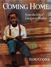 Coming Home: From the Life of Langston Hughes - paperback Cooper, Floyd