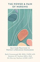 Beth Cavenaugh | The Power and Pain Of Nursing | Taschenbuch | Englisch (2022)