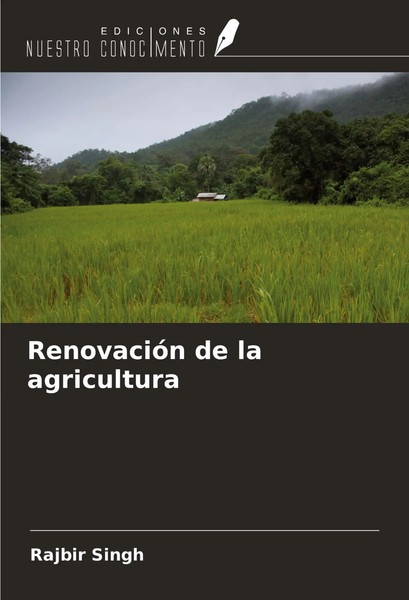Rajbir Singh | RenovacióN De La Agricultura | Taschenbuch | Spanisch (2024)-image