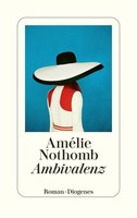 Ambivalenz AméLie Nothomb