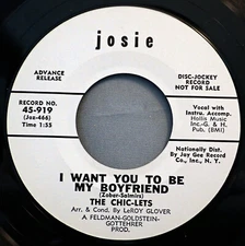 HEAR IT 60's Promo 45 rpm The Chic-Lets "I Want You to be My Boyfriend" 1964