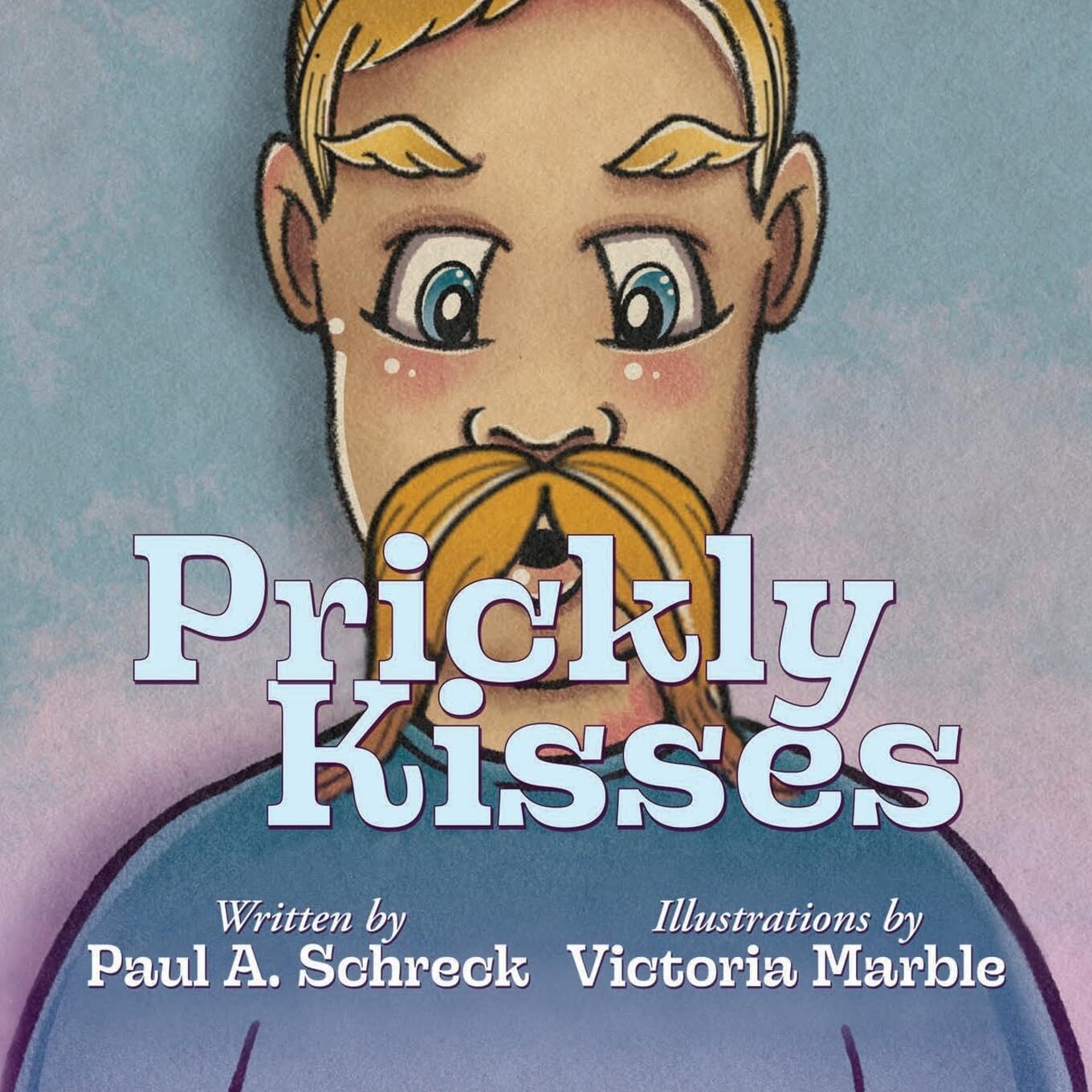 Paul A Schreck Prickly Kisses (Tascabile)