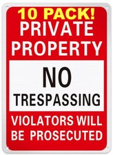 10 Pack Private Property - No Trespassing Sign - 10" x 7" - Reflective Aluminum