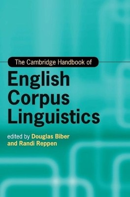 The Cambridge Handbook of English Corpus Linguistics - 9781107037380