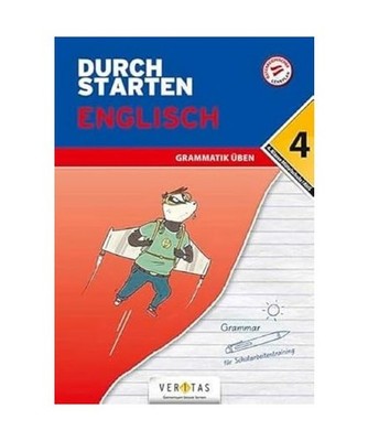 Durchstarten 4. Klasse - Englisch Mittelschule/AHS - Grammatik: Übungsbuch mit 