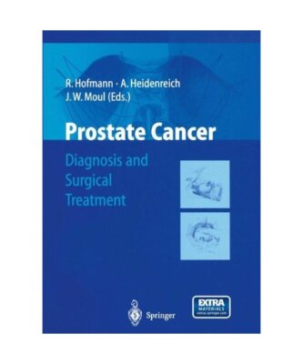 Prostate Cancer: Diagnosis and Surgical Treatment - Incl CD-ROM