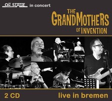 The Grandmothers of Invention Live in Bremen (CD) Album