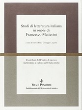 Studi di letteratura italiana in onore di Francesco Mattesini	 - AA.VV. [2000]