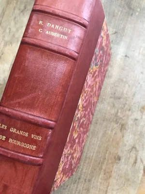 LES GRANDS VINS DE BOURGOGNE ÉTUDE ET CLASSEMENT PAR ORDRE DE MÉRITE 1892 E.O. - Photo 1/4