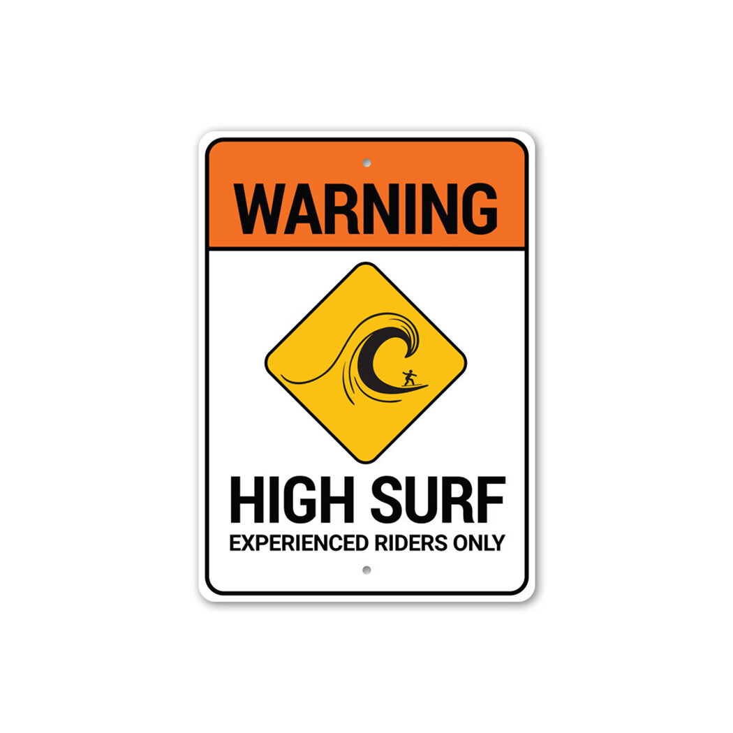 Warning High Surf, Coastal Sign, Surfer Sign, Beach Safety Metal