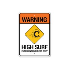 Warning High Surf, Coastal Sign, Surfer Sign, Beach Safety Metal Sign