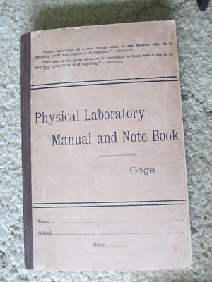 Book Physical Laboratory Manual and Note Book Gage 1899