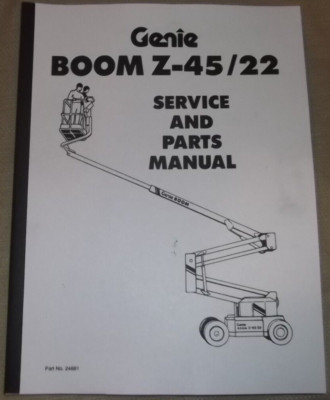 GENIE Z-45 /22 MANLIFT Z BOOM LIFT REPAIR PARTS OPERATION