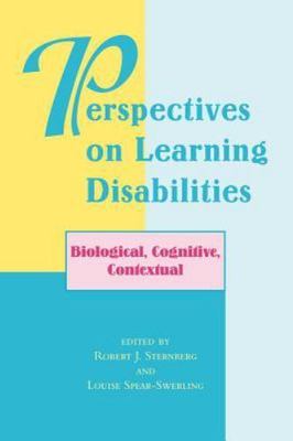 Perspectives on Learning Disabilities : Biological, Cognitive, Contextual, Pa...