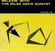 Relaxin with the Miles Davis Quintet by Davis, Miles (Record, 2011)