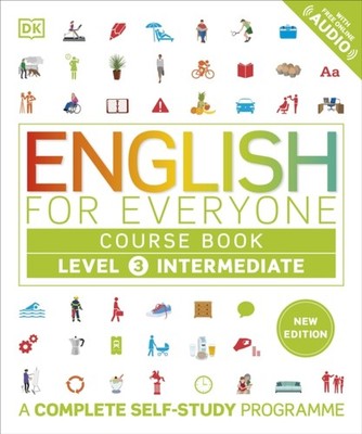 English for Everyone Course Book Level 3 Intermediate by DK (Paperback Book)