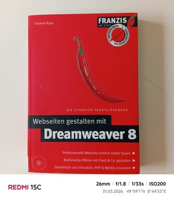 Webseiten gestalten mit Dreamweaver 8 Rupp, Susanne: