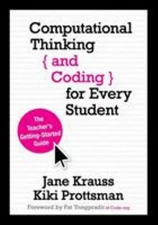 Computational Thinking and Coding for Every Student : The Teacher