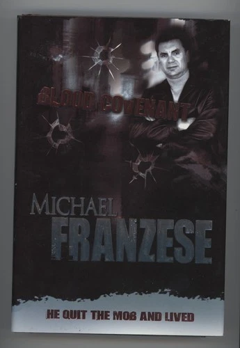Michael Franzese Signed Auto Blood Covenant Mafia Mobster