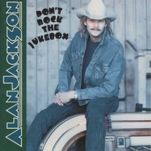 ALAN JACKSON Don'T Rock The Jukebox (Gold Series) CD NEW - Picture 2 of 2