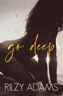 Go Deep (Unexpected Lovers)