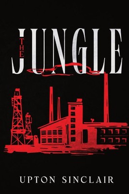 Upton Sinclair | The Jungle | Taschenbuch | Englisch (2022) | Olahauski Books