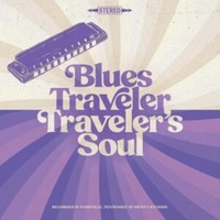 Blues Traveler - Travelers Soul - Vinyl Record - G3Z