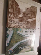 2 Vol Chicago's Rapid Transit 1 Rolling Stock 1892-1947 2 Rolling Stock 1947-76