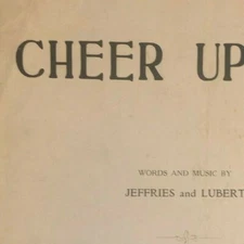 Vintage 1921 Sheet Music "Cheer Up Pal" Jeffries and Lubert 
