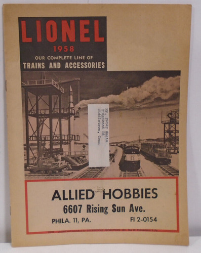 RARE VINTAGE LIONEL 1958 OUR COMPLETE LINE OF TRAINS AND ACCESSORIES CATALOG