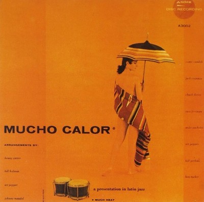 Art Pepper Mucho Calor (CD)