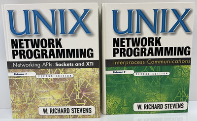 UNIX Network Programming, Volume 1 & 2: second edition