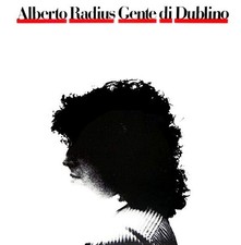 Alberto Radius, Gente Di Dublino - 20333 - LP Italy 1982 VG|VG+
