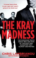Chris Lambrianou (U. A.) | The Kray Madness | Taschenbuch | Englisch (2016)