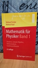 Mathematik für Physiker Band 1 von Helmut Ka...