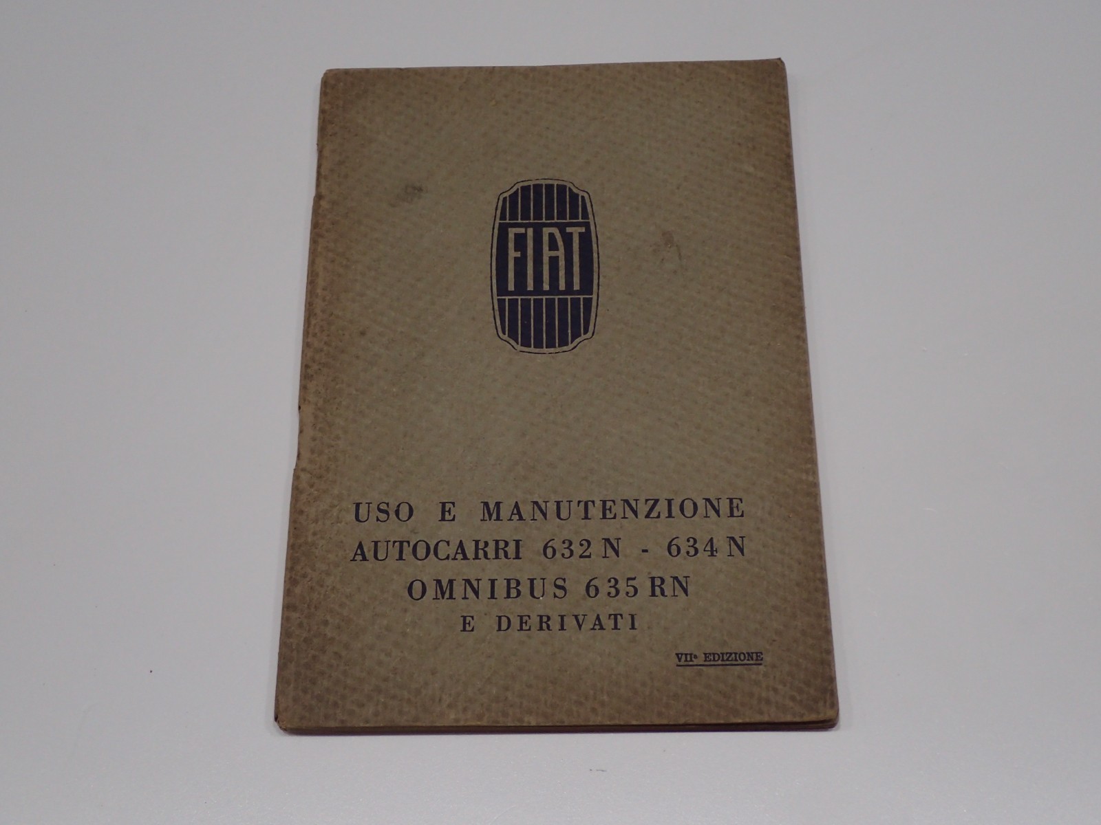 FIAT AUTOCARRI 632 N - 634 N OMNIBUS 635 RN E DERIVATI USO E MANUTENZIONE 1934