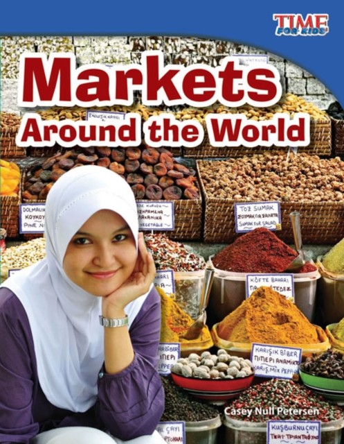 Markets Around the World by Casey Null Petersen PAPERBACK 9781433336522