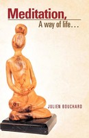 Julien Bouchard | Meditation, A Way Of Life... | Taschenbuch | Englisch (2012)