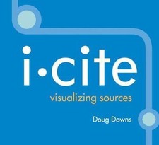i-cite: visualizing sources - DOUG DOWNS [CD-ROM] DPAK