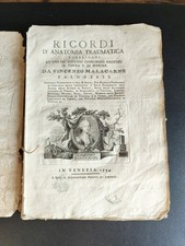 1794 Ricordi d’Anatomia Traumatica Vincenzo Malacarne Venezia Chirurgia Militare